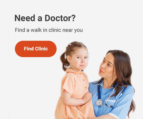 Text Reading 'Need a doctor? Find a walk-in clinic near you. Along with a 'Find a clinic' given below.'