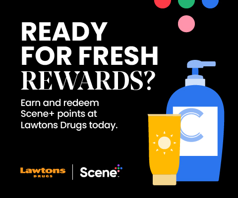 Text Reading 'Ready for fresh rewards? Earn and redeem Scene+ points at Lawtons Drugs today.'
