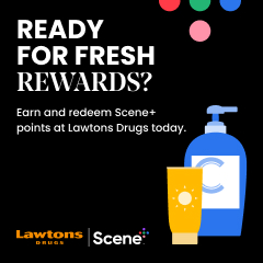 Text Reading 'Ready for fresh rewards? Earn and redeem Scene+ points at Lawtons Drugs today with ELM.'